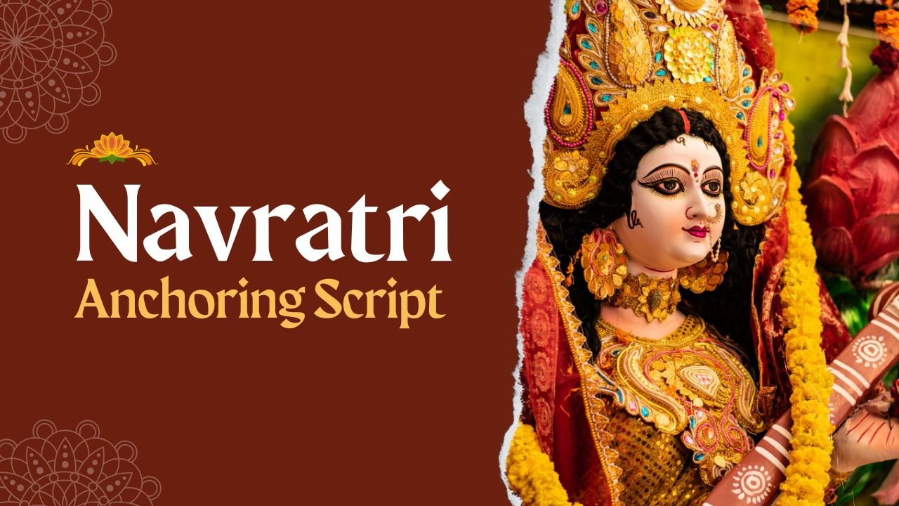 Anchoring Script for Navratri and Garba Night