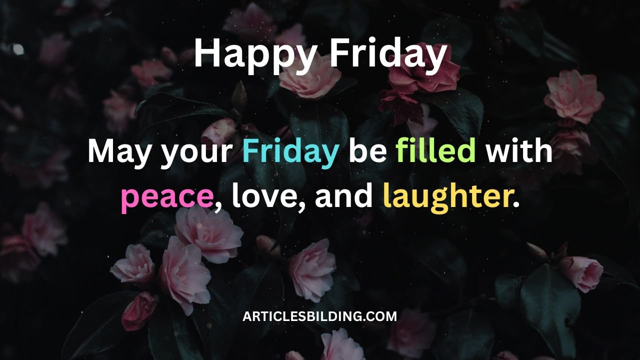 Friday Blessings