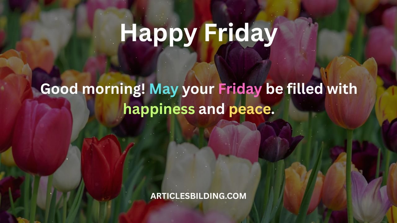 Happy Friday Blessings