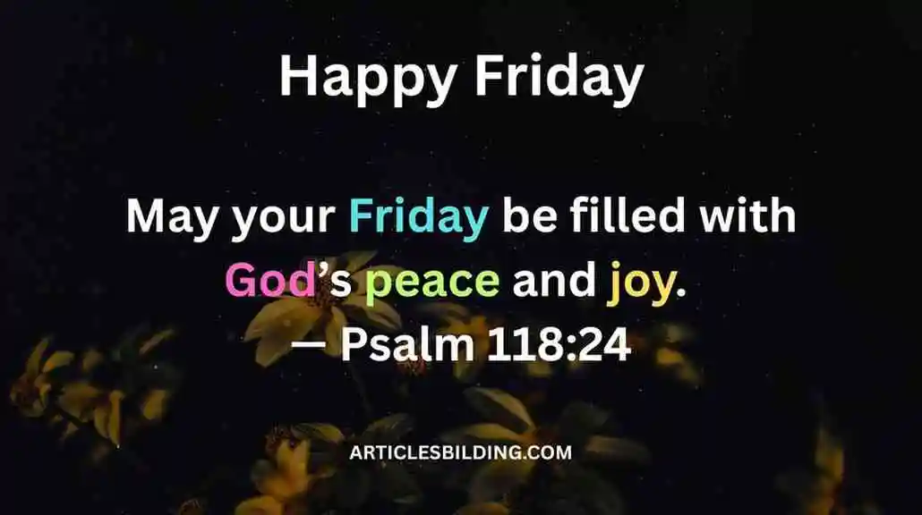 Inspirational Friday Blessings