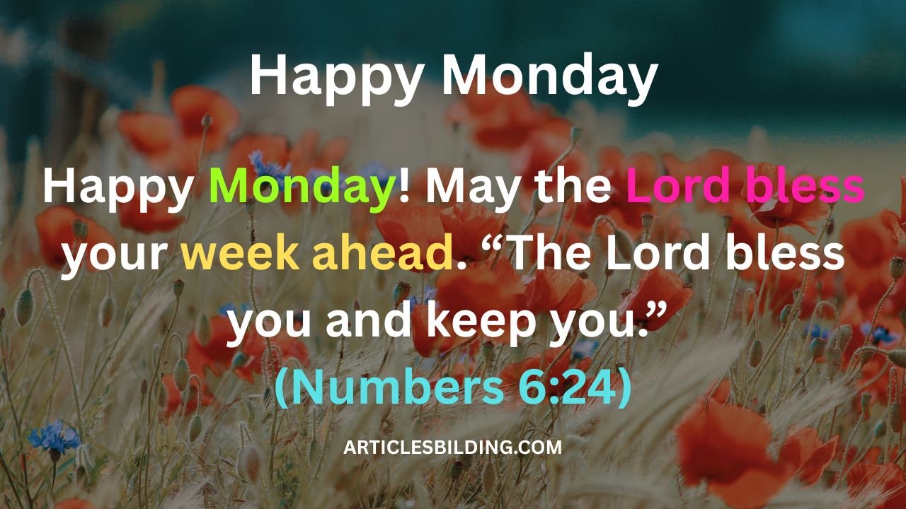 Inspirational Monday Blessings