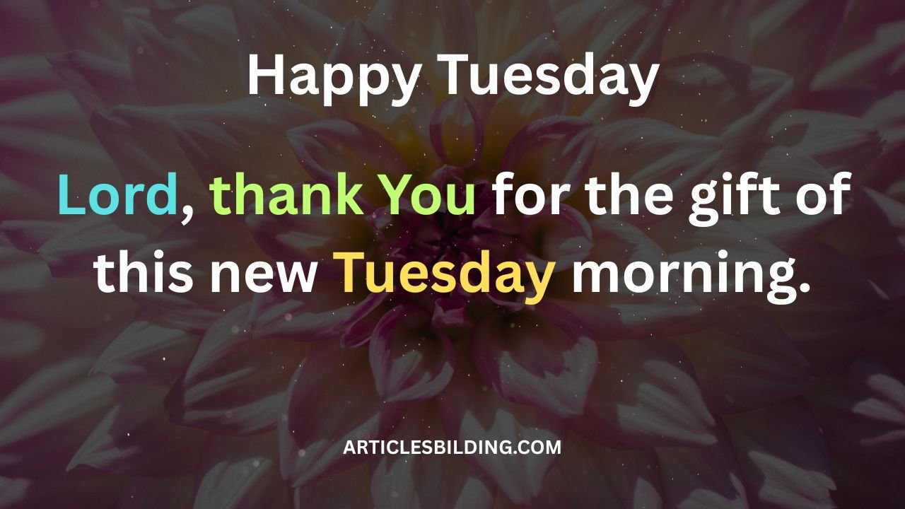 Tuesday Morning Prayers